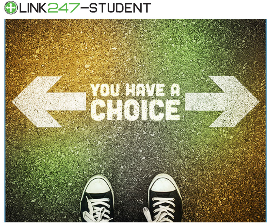 You Have A Choice - Student